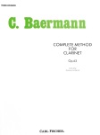 Complete Method for Clarinet Op. 63 . Clarinet . Baermann