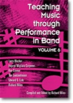Teaching Music Through Performance in Band v. 6 . Band Textbook . Various