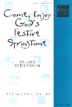 Come, Enjoy God's Festive Springtime . Choir (unison) . Telemann