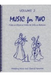 Music for Two v.2 . Flute or Oboe or Violin and Cello or Bassoon . Various