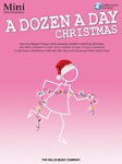 A Dozen a Day Christmas v.Mini w/Audio Access . Piano . Various