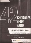 42 Chorales for Band . 2nd Alto Saxophone . Various