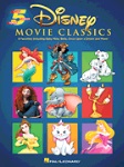 Disney Movie Classics . Piano (5 finger) . Various