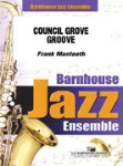 Council Grove Groove (score only) . Jazz Band . Mantooth