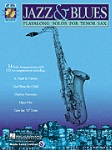 Jazz and Blues w/CD . Tenor Saxophone . Various
