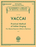 Practical Method of Italian Singing w/CD . Mezzo-Soprano(alto)/Baritone . Vaccai