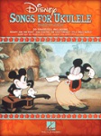 Disney Songs for Ukulele . Ukulele . Various