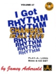 I Got Rhythm v.47 w/CD . Any Instrument . Aebersold