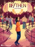 If/Then . Vocal Selections . Kitt