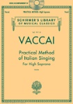Pracitcal Method of Italian Singing w/Audio Access . High Soprano . Vaccai