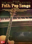 The Most Requested Folk/Pop Songs . Piano (PVG) . Various