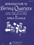 Introduction to String Quartets Book 1 . String Quartet . Clarke