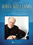 The John Williams Piano Anthology . Piano . Williams