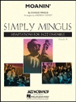 Moanin" . Jazz Band . Mingus