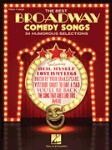 The Best Broadway Comedy Songs . Piano/Vocal . Various