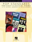 Pop Standards for Easy Classical Players . Piano . Various