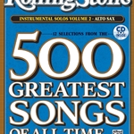 Rolling Stones 500 Greatest Songs of All Time v.2 w/CD . Alto Saxophone . Various