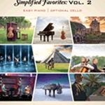 The Piano Guys Simplified Favorites v.2 . Piano (easy) w/Opt. Cello . Various