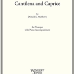 Cantilena and Caprice . Trumpet and Piano . Matthews