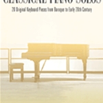 John Thompson's Modern Course for the Piano Classical Piano Solos . v.1 . Various