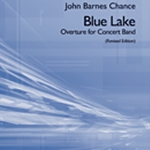 Blue Lake . Concert Band . Chance