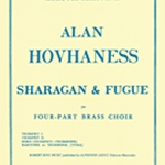 Sharagan and Fugue . Brass Quartet . Hovhaness