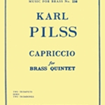 Capriccio . Brass Quintet . Pilss