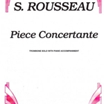 Piece Concertante . Trombone and Piano . Rousseau