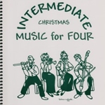 Intermediate Christmas Music for Four . String Quartet . Various