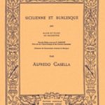 Sicilienne et Burlesque . Flute and Piano . Casella