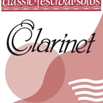 Classic Festival Solos v.1 (piano accompaniment) . Clarinet and Piano . Various