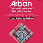 Complete Conservatory Method w/CD (new authentic edition) . Trumpet . Arban