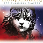 Les Miserables for Classical Players . Trumpet and Piano . Schonberg