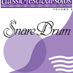 Classic Festival Solos v.2 (piano accompaniment only) . Snare Drum . Various