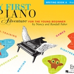 My First Piano Adventure Writing Book v.A (pre-reading) . Piano . Faber