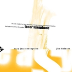 Easy Jazz Conception w/CD . Tenor Saxophone . Snidero