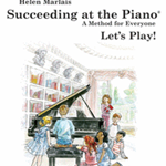 Succeeding at the Piano Lesson And Technique Book v.1B . Piano . Marlais