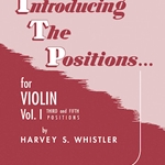 Introducing The Positions v.1 . Violin . Whistler