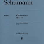 Scenes from Childhood Op.15 . Piano . Schumann