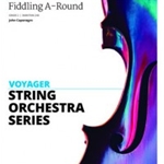 Fiddling A-Round . String Orchestra . Caponegro