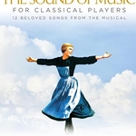 The Sound of Music for Classical Players w/Audio Access . Flute and Piano . Rodgers/Hammerstein