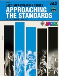 Jazz Improvisation Series Approaching The Standards w/CD v.3 (Bb book) . Jazz Method . Hill