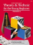 Theory & Technic For The Younger Beginner v.Primer B . Piano . Bastien
