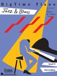 Bigtime Piano Jazz and Blues . Piano . Various