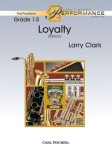 Loyalty (score only) . Concert Band . Clark