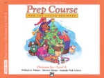 Prep Course (for the younger beginner) Christmas Joy v.A . Piano . Various