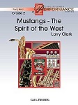 Mustangs-The Spirit of the West . Concert Band . Clark