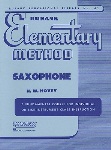 Rubank Elementary Method . Saxophone . Hovey