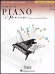 Accelerated Piano Adventures (for the older beginner) Performance v.2 . Piano . Faber