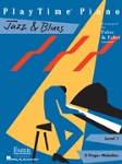 Playtime Piano Jazz & Blues v.1 . Piano . Various